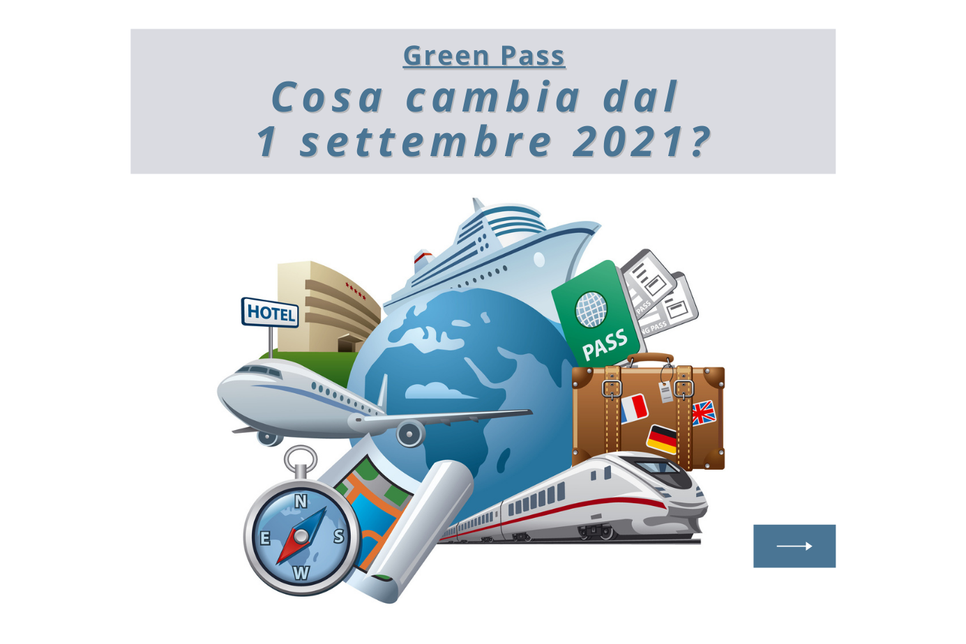 Green pass cosa cambia dal 1 settembre