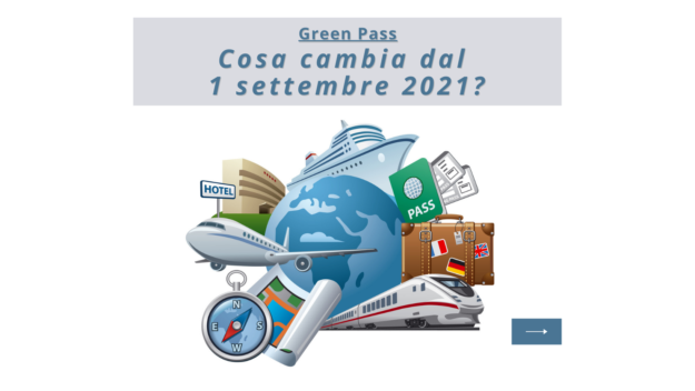 Green pass cosa cambia dal 1 settembre